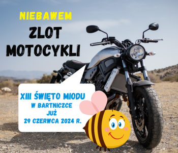 Zlot motocykli w Bartniczce`2024