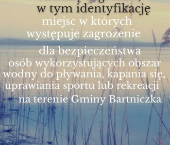 Analiza zagrożeń w tym identyfikacja miejsc, w których występuje zagrożenie dla bezpieczeństwa osób wykorzystujących obszar wodny do pływania, kąpania się, uprawiania sportu lub rekreacji w gminie