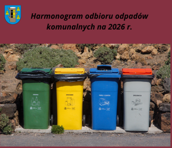 Harmonogram odbioru odpadów komunalnych na rok 2026